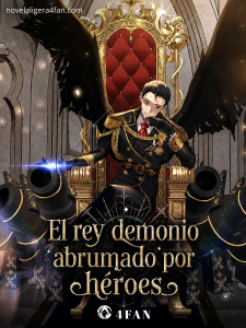 El Rey Demonio Abrumado por Héroes