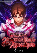 El regreso del caballero de la muerte clase apocalipsis (WEB)